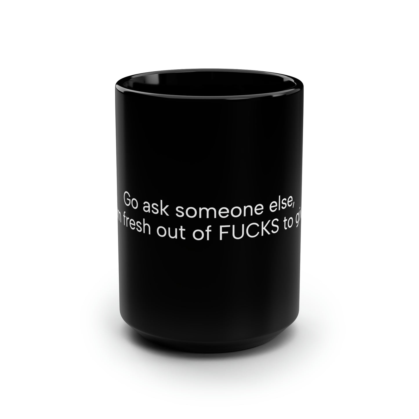 Black Mug, 15oz Out of Fucks