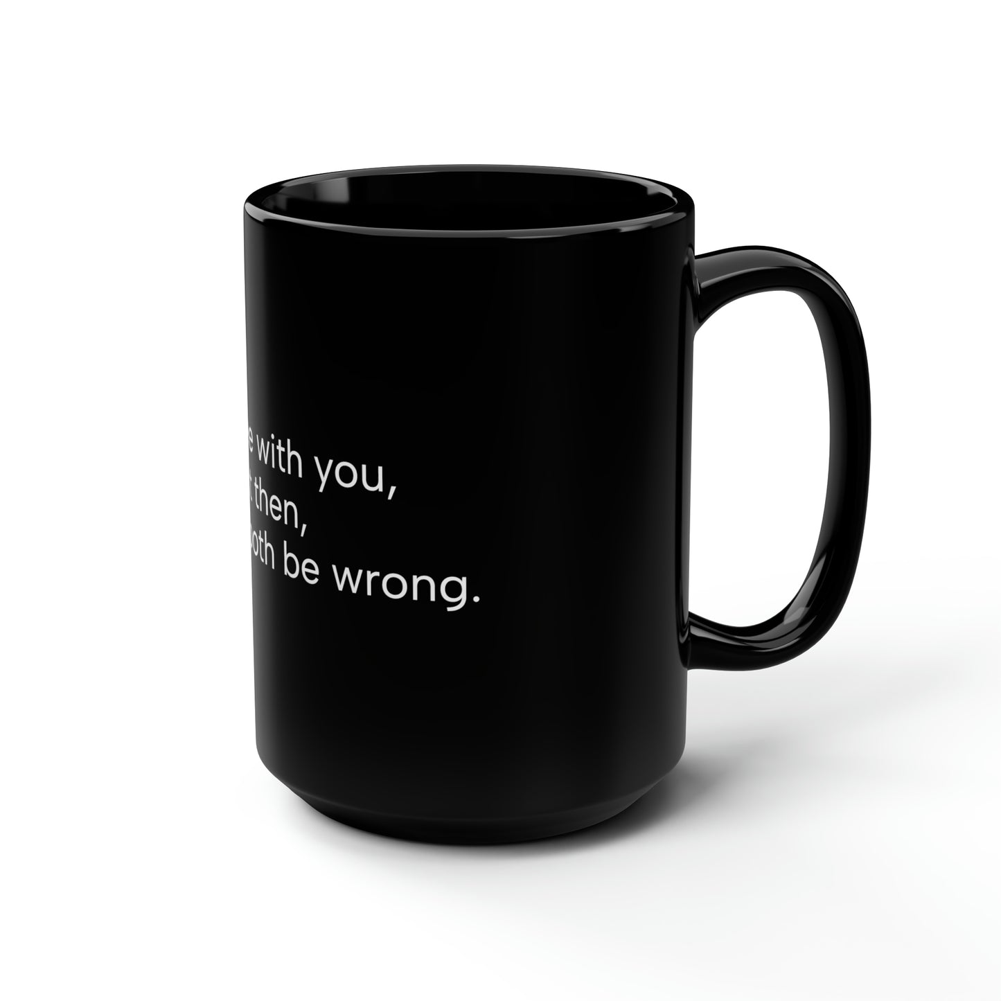 Black Mug, 15oz Wrong